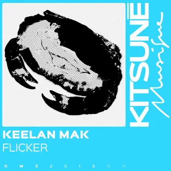 Flicker by Keelan Mak