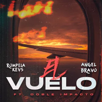 El Vuelo by Rompela Kevs