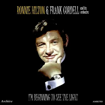 I'm Beginning to See the Light by Frank Cordell And His Orchestra