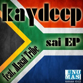 Sai - EP by Kay Deep