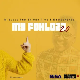 My Fohloza 2.0 by Dj Lucco