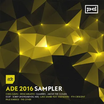 ADE 2016 Sampler by D33P