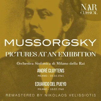 MUSSORGSKY: PICTURES AT AN EXHIBITION by Orchestra Sinfonica di Milano della Rai