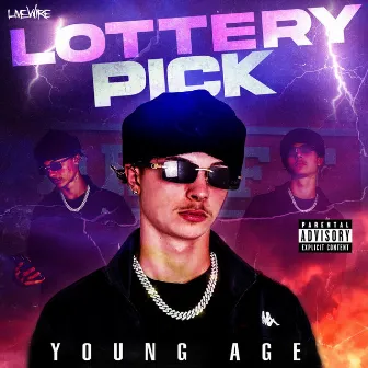 Lottery Pick by Young Age