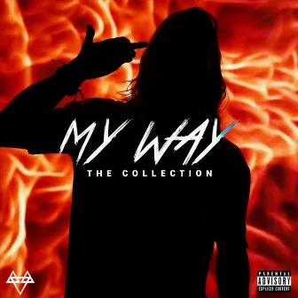 My Way: The Collection by NEFFEX