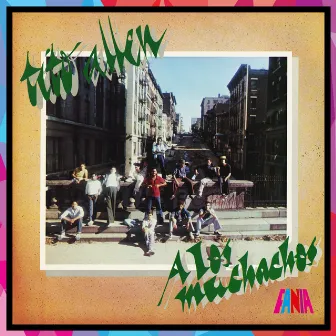 A los Muchachos by Tito Allen