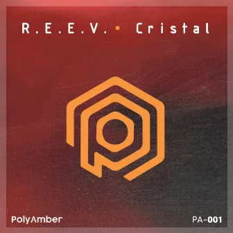 Cristal by R.E.E.V.