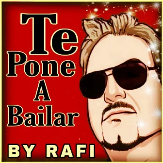 Te Pone a Bailar by by rafi