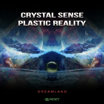 Dreamland by Plastic Reality