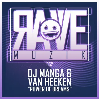 Power of Dreams by Van Heeken