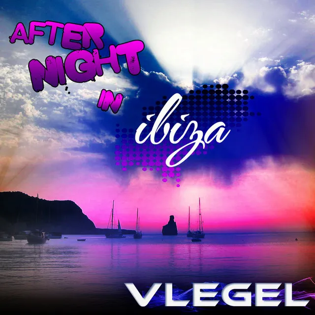 After Night in Ibiza - Radio Edit