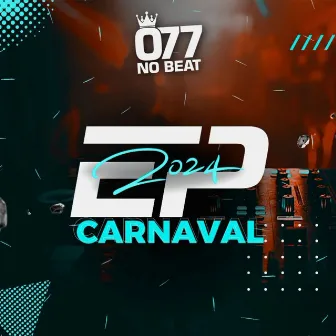 Hit De Carnaval by 077 No Beat