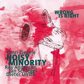 Wrong is Right by Omri Ziegele