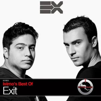 Istmo's Best Of Exit by Exit