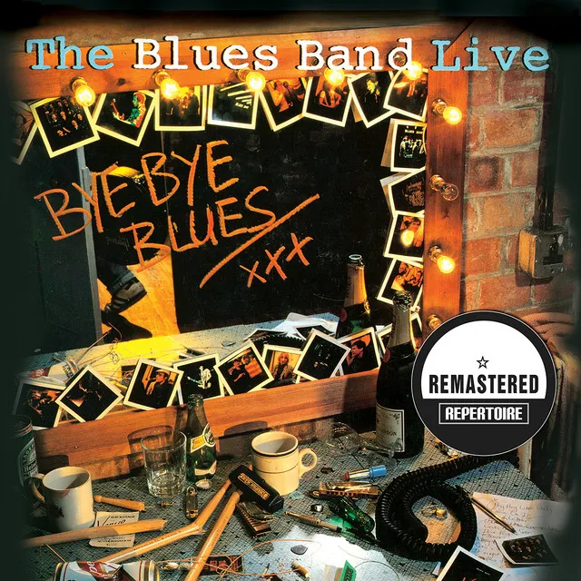 Bye Bye Blues - Live (Remastered)