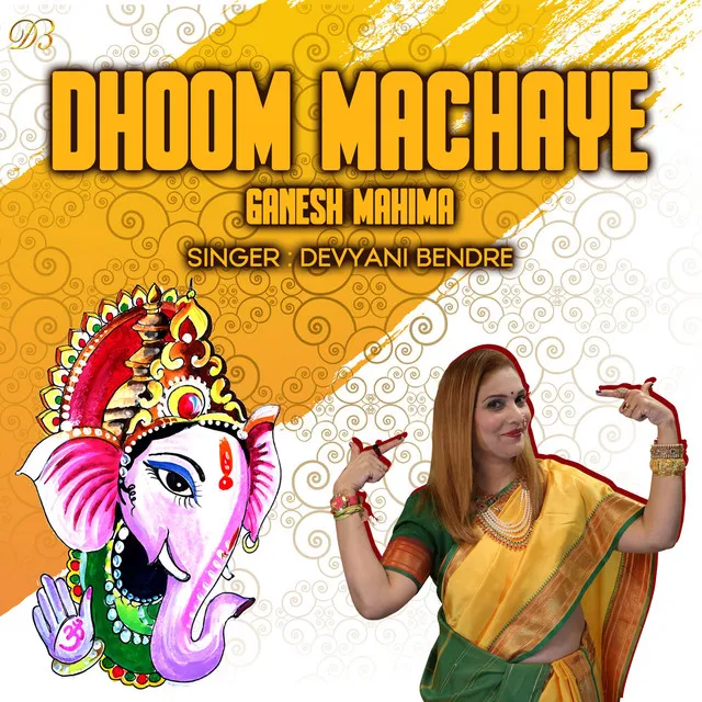 Dhoom Machaye Ganesh Mahima