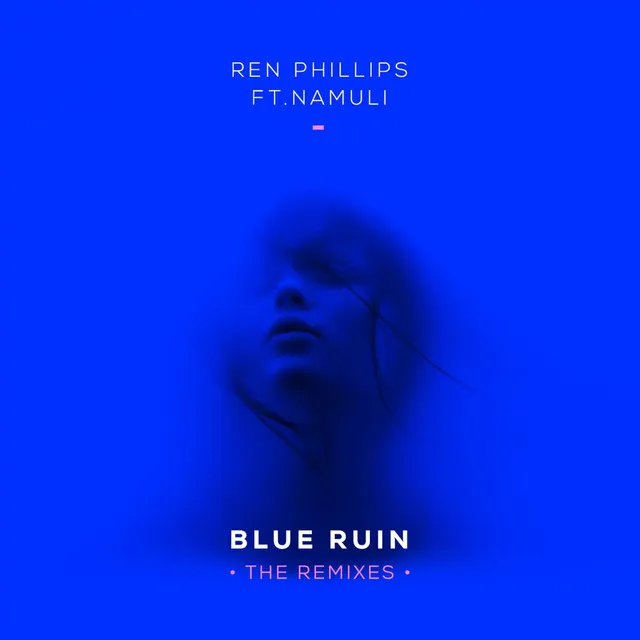 Blue Ruin (Wide Awake Remix)