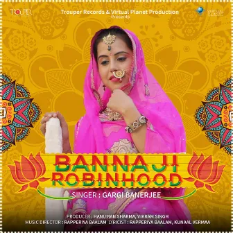 Banna ji Robinhood (Female Version) by Unknown Artist