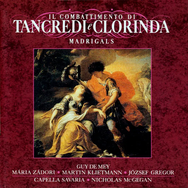 Madrigals, Book 8 "Madrigali guerrieri, et amorosi": Lamento della ninfa: Non avea Febo ... / Amor, dicea ... / Si trai sdegnosi ...