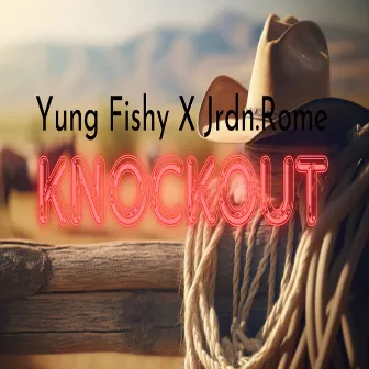 Knockout by Yung Fishy