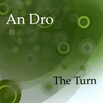 The Turn by An Dro