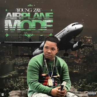 Airplane Mode by Young Zay