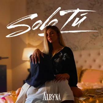 SOLO TU by ALBYNA