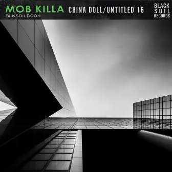 China Doll / Untitled 16 by Mob Killa