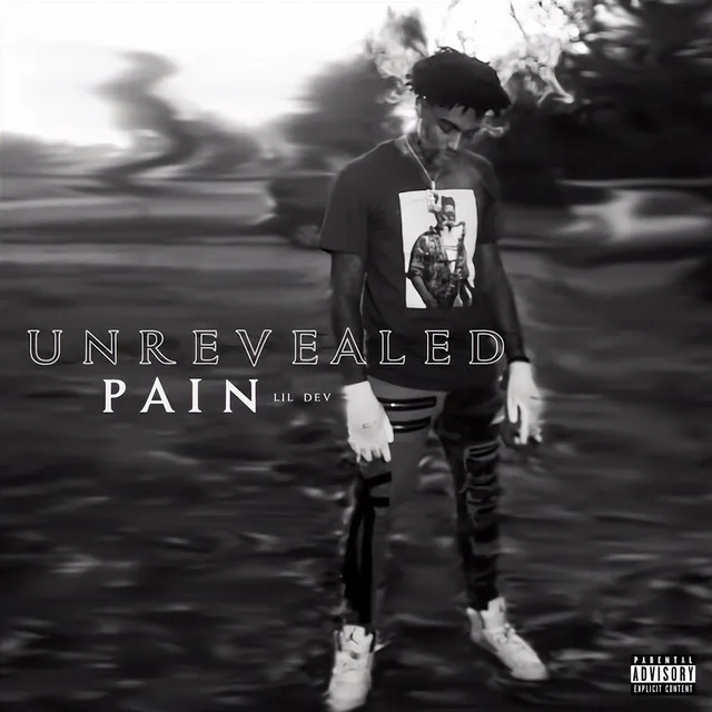 UNREVEALED PAIN