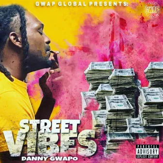 Street Vibes by Danny Gwapo