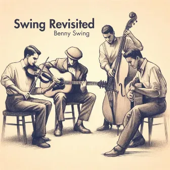 Swing Revisited: Timeless Rhythms and Vintage Vibes by 