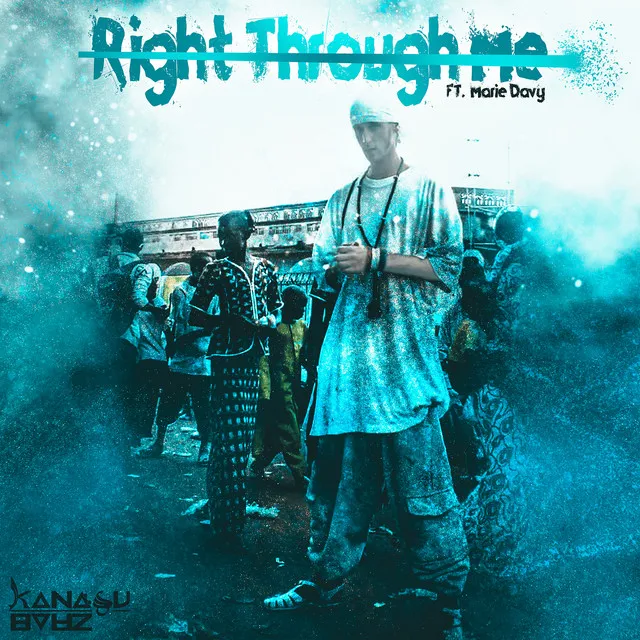 Right Through Me