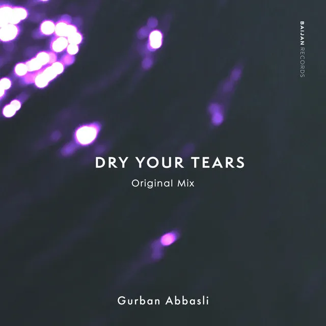 Dry Your Tears