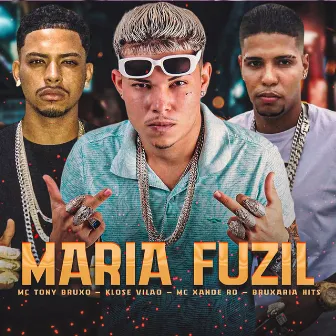 Maria Fuzil by Mc Xande RD