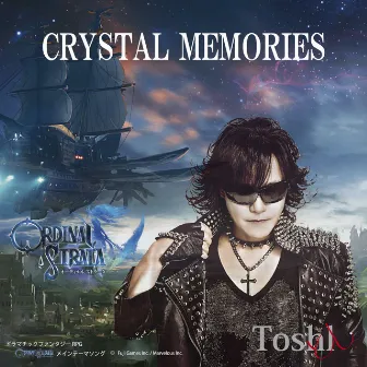 CRYSTAL MEMORIES by Toshl