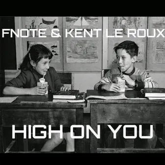 High On You by Fnote