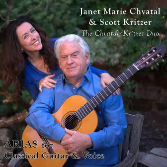 ARIAS for Classical Guitar & Voice by Janet Marie Chvatal