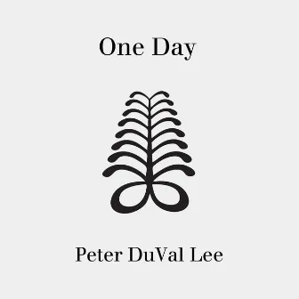 One Day by Peter DuVal Lee