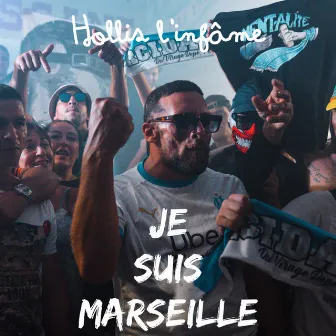 Je suis Marseille by Hollis l'Infâme