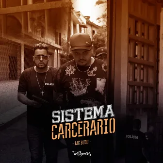 Sistema Carcerário by Mc Buru Oficial