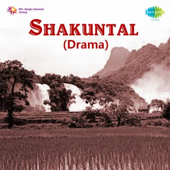 Shakuntal - Drama by Vasantrao Deshpande