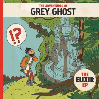 The Elixir by Grey Ghost