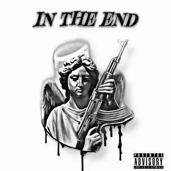 In The End by Beechwood Chase