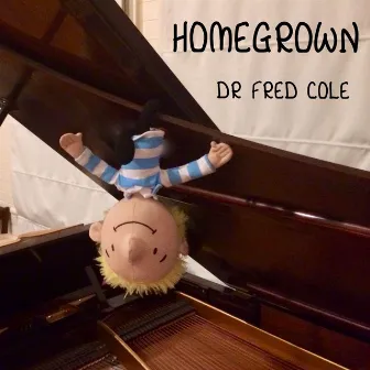 Homegrown by Dr Fred Cole