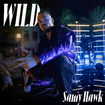 WILD by Samy Hawk