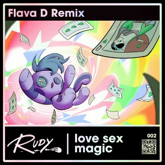 Love Sex Magic (Flava D Remix) by RUDY