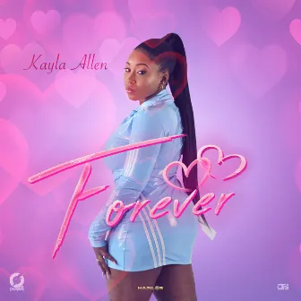 Forever by Kayla Allen