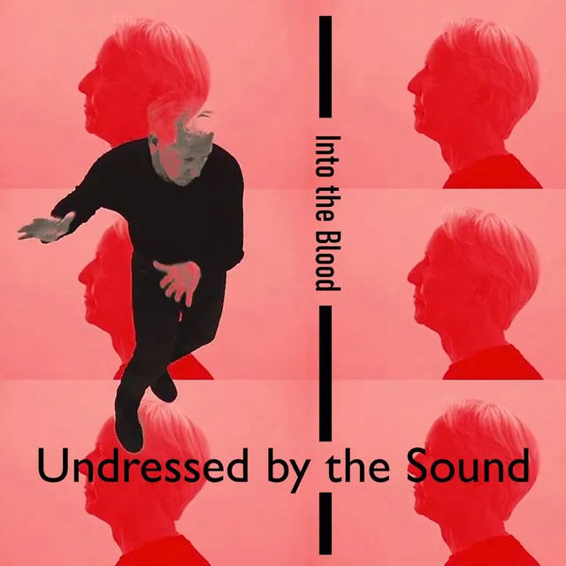 Undressed by the Sound