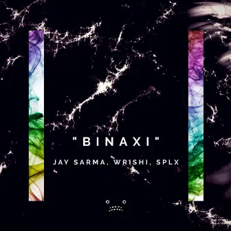 Binaxi by WRISHI