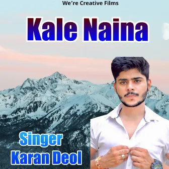 Kaale Naina by Karan Deol